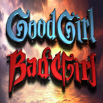 Good Girl, Bad Girl