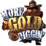 More Gold Diggin'