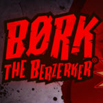 Bork The Berzerker