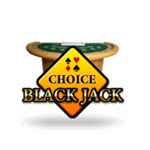 Choice Blackjack