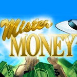 Mister Money