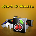 Slot-O-Matic