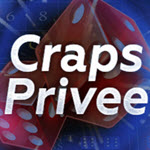 Craps Privee WorldMatch