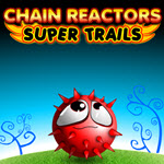 Chain Reactors — Super Trails