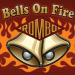 Bells On Fire Rombo