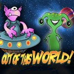 Out of this world