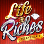 Life of Riches