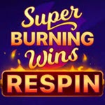 Super Burning Wins: Respin