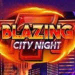 Blazing City Night