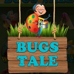 Bugs Tale