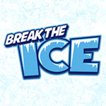 Break The Ice