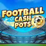 Football Cash Pots