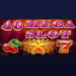40 Mega Slot