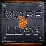 More or Less