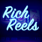 Rich Reels
