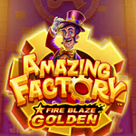 Amazing Factory Fire Blaze Golden