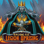 Kingdoms Rise: Legion Uprising