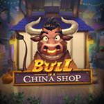 Bull in a China Shop