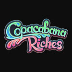 Copacabana Riches