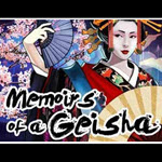 Memoirs of a Geisha