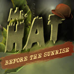 Mr.Hat: Before the Sunrise