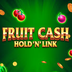 Fruit Cash: Hold'n'Link
