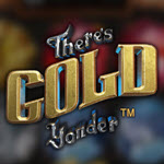 Theres Gold Yonder