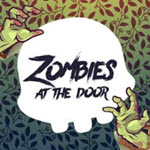 Zombies at the Door