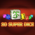 20 Super Dice