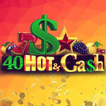 40 Hot and Cash