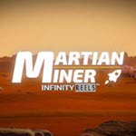 Martian Miner Infinity Reels