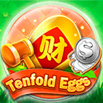 Tenfold Eggs