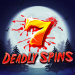 7 Deadly Spins