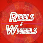 Reels & Wheels