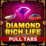 Diamond Rich Life Pull Tabs