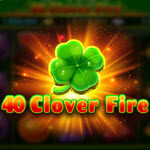 40 Clover Fire