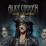 Alice Cooper and the Tome of Madness