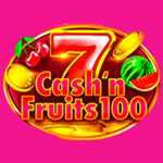 Cash'n Fruits 100