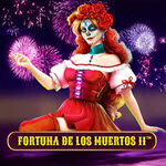 Fortuna De Los Muertos 2