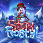 Stay Frosty