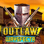 Outlaw Waysfecta
