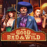 The Good The Bad And The Wild
