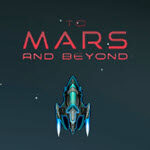 To Mars And Beyond