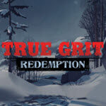 True Grit Redemption