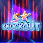 5 Star Knockout