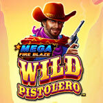 Mega Fire Blaze Wild Pistolero