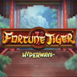 Fortune Tiger HyperWays