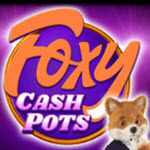 Foxy Cashpots