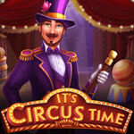 It's Circus Time