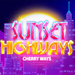 Sunset Highways Cherry